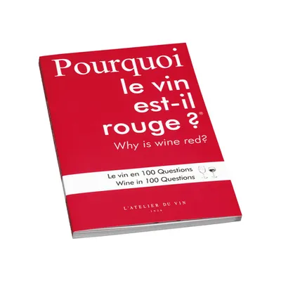 Брошюра «Pourquoi le vin est-il rouge? Le vin en 100 questions» бумага красный